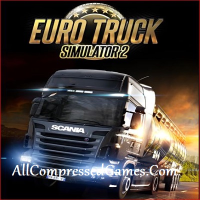 Euro Truck Simulator 2 Highly Compressed PC Game